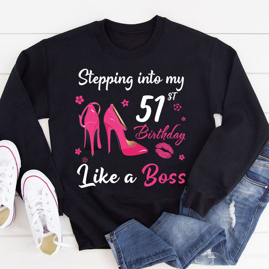 Stepping into my 51st Birthday Like a Boss, 51st birthday unique gifts for woman, 51st birthday ideas, Turning 51 years old cotton shirt