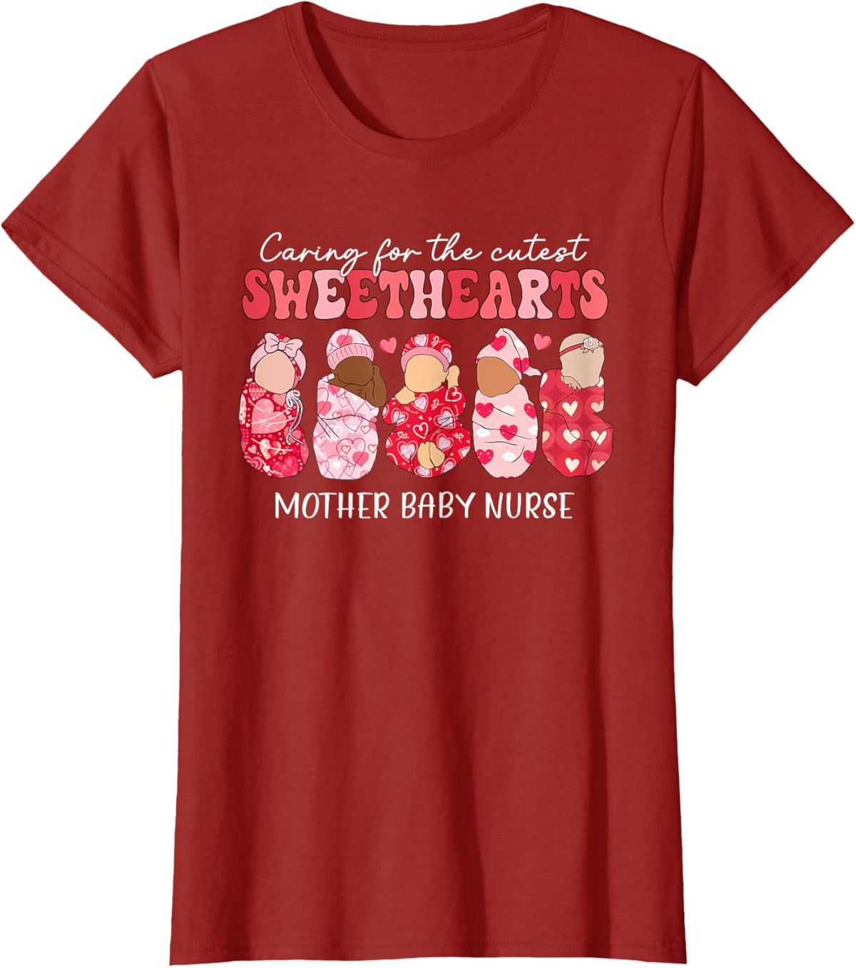 Caring For Cutest Sweethearts Mother Baby Nurse Valentine's